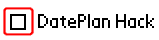 DatePlan Hack is disabled